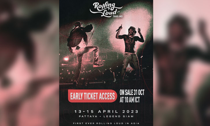 พร้อมแล้ว Rolling Loud Thailand 2023 เทศกาลดนตรีฮิปฮอปสุดยิ่งใหญ่ระดับโลก
