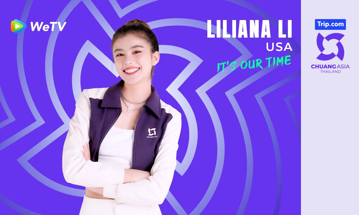 ประวัติ LILIANA LI เด็กฝึก CHUANG ASIA 2024